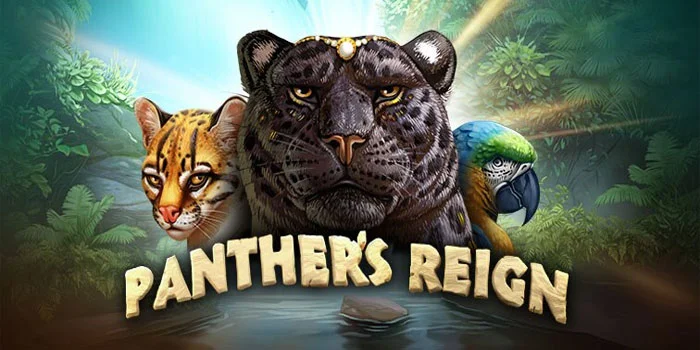 Slot Panther’s Reign – Merasakan Keanggunan Predator